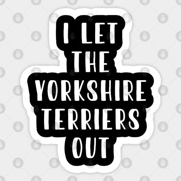 Yorkshire Terrier dog walker sitter . Perfect present for mother dad friend him or her Sticker by SerenityByAlex